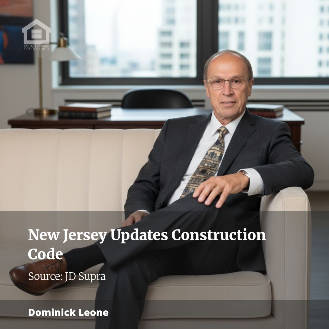 Ready or Not: New Jersey’s Construction Code Just Changed